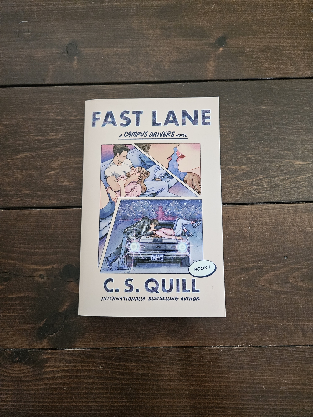 Fast Lane A Campus Drivers #1 Novel by C. S. Quill Spicy Romance Paperback